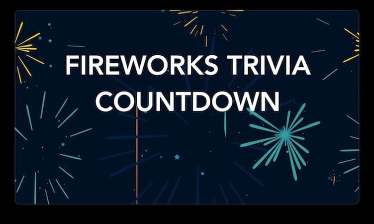 Fireworks Trivia Countdown
